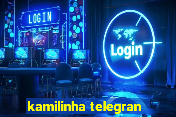 kamilinha telegran